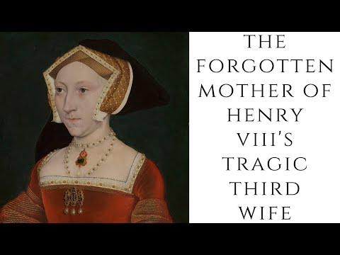 The FORGOTTEN Mother Of Henry VIII&#039;s TRAGIC Third Wife