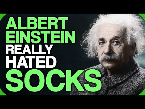 Albert Einstein Really Hated Socks