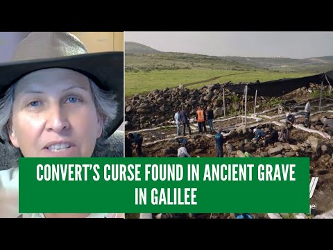 Convert’s curse found in ancient grave in Galilee - Anat Harel