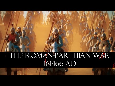 The Roman-Parthian War (161-166 AD) | Total War Cinematic Documentary