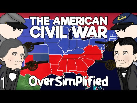 The American Civil War - OverSimplified (Part 1)