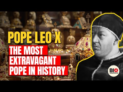 Pope Leo X: The Most Extravagant Pope in History