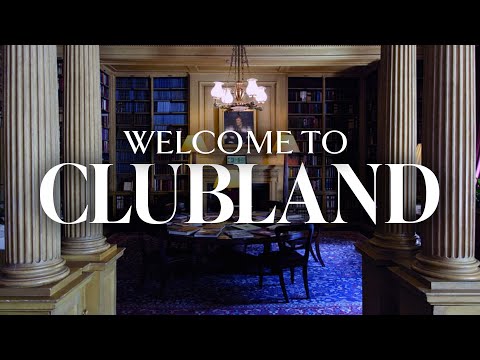Clubland: The History of London Gentlemen&#039;s Clubs