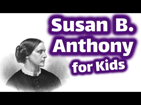 Susan B. Anthony for Kids