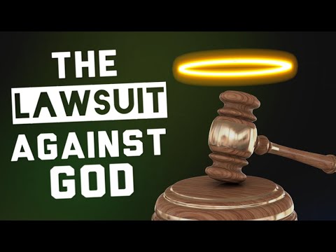 The Lawsuit Against God