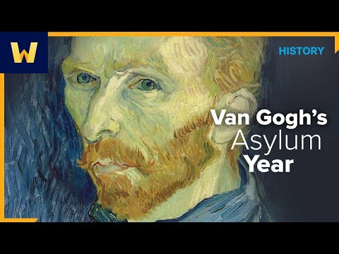 Van Gogh&#039;s Asylum Year | The History of Vincent van Gogh