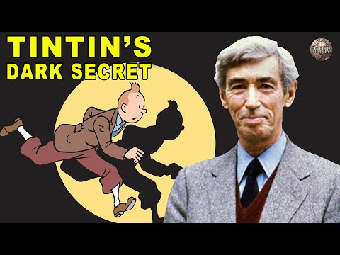 The Dark Secret Behind the Creator of Tintin