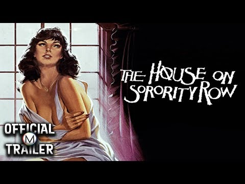 THE HOUSE ON SORORITY ROW (1983) | Official Trailer | HD