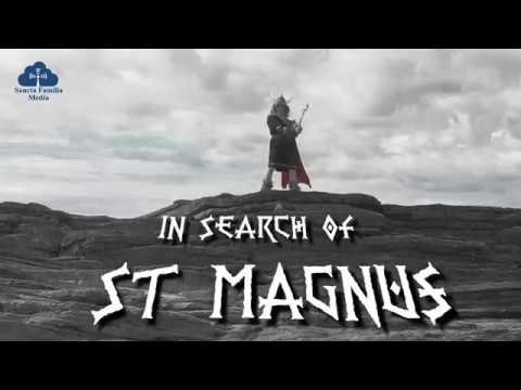 In Search of St Magnus