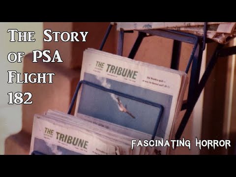 The Story of PSA Flight 182 | A Short Documentary | Fascinating Horror