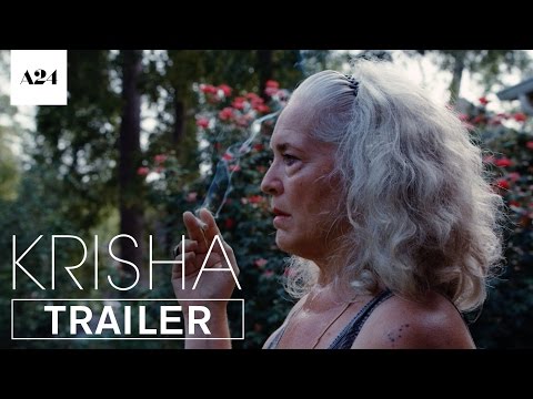 Krisha | Official Trailer HD | A24