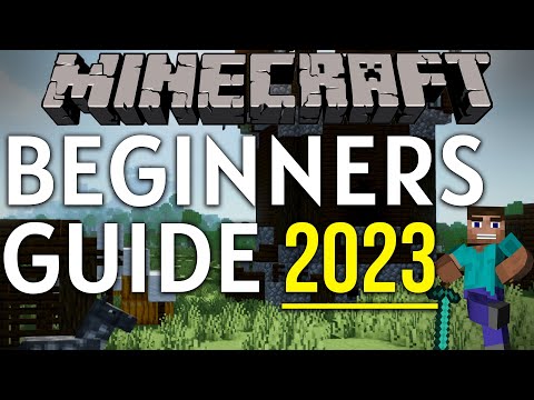 The Complete Minecraft Beginners Guide for 2023