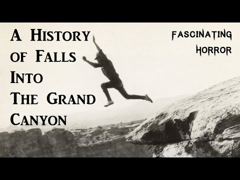 A History of Falls Into The Grand Canyon | A Short Documentary | Fascinating Horror