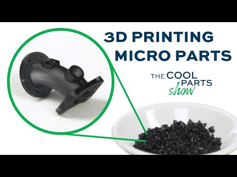 Micro 3D Printing Makes Tiny Detailed Parts: The Cool Parts Show S3E4