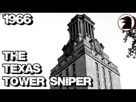 UT Austin Tower Sniper - Charles Whitman Texas 1966