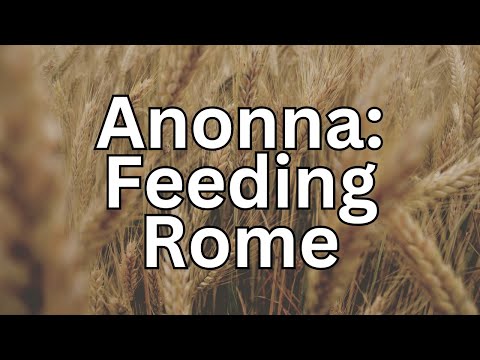 ANNONA: How did you feed Ancient Rome?