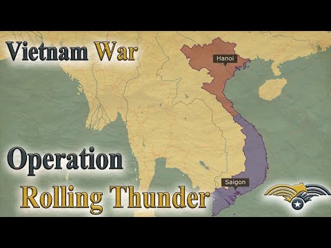 Operation Rolling Thunder 1965 - 1968 | Vietnam War