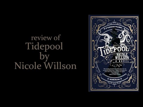 book review of &quot;Tidepool&quot; by Nicole Willson