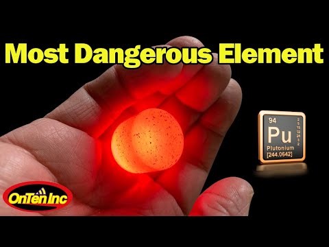 Plutonium, the Most Dangerous Man Made Element