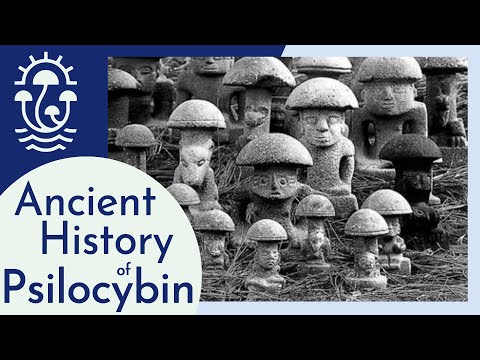 Ancient History of Psilocybin Mushroom Use