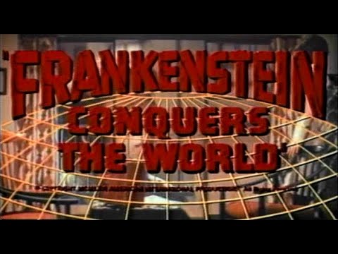 &quot;Frankenstein Conquers the World&quot; U.S. theatrical trailer