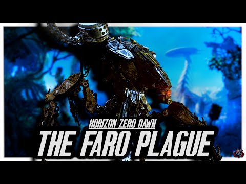 Horizon Zero Dawn’s Horrifying Faro Plague Apocalyptic Event | Horizon Lore