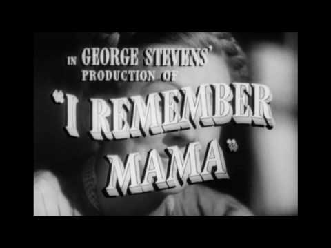 I Remember Mama - Trailer