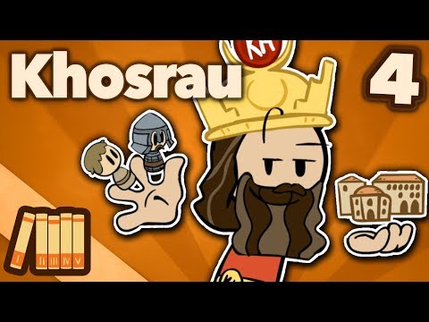 Khosrau Anushirawan - Trolling Justinian - Extra History - Part 4