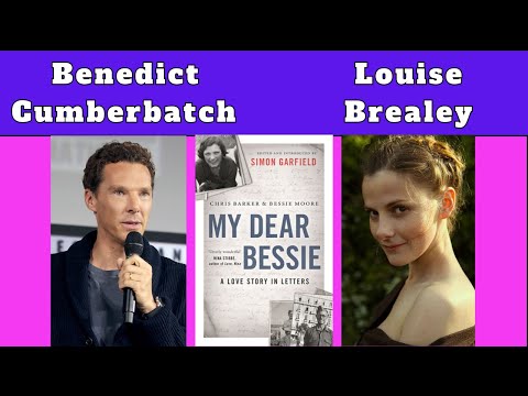 Benedict Cumberbatch and Louise Brealey - My Dear Bessie: The True Story Behind The Book