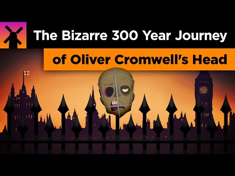 The Bizarre 300 Year Adventure of Oliver Cromwell&#039;s Head