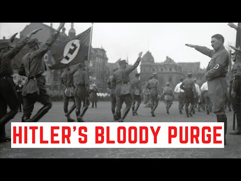 Hitler&#039;s BLOODY PURGE - The Night Of The Long Knives