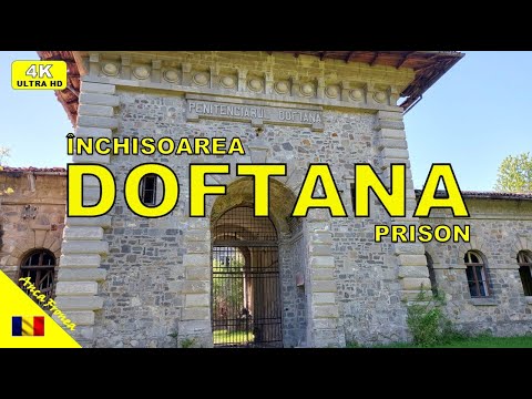Doftana Prison (Romania) | Inchisoarea Doftana