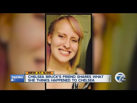 Friend of Chelsea Bruck shares what she thinks happened