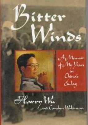 Bitter-Winds-Memoir-My-Years-In-Chinas-Gulag-Carolyn-Wakeman-Hardcover-Cover-Art