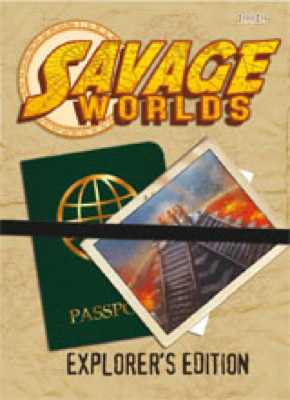 Savage Worlds Explorers Edition