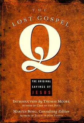 The-Lost-Gospel-Q-9781569751893