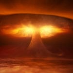 10 Reasons Why A Nuclear War Could Be Good For Everyone
